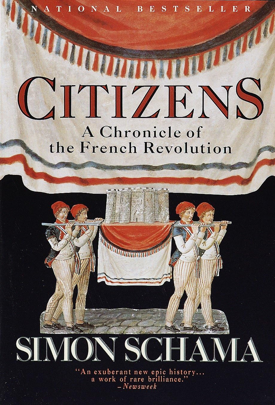 Citizens: A Chronicle of the French Revolution (1989) by Simon Schama
